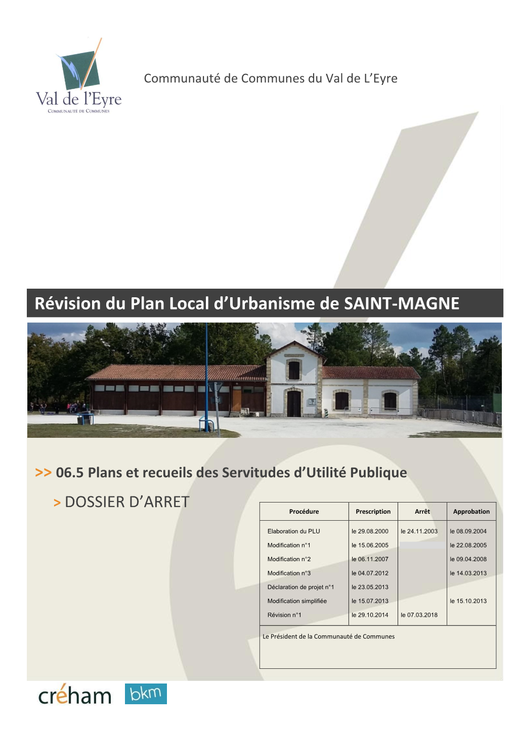 Révision Du Plan Local D'urbanisme De SAINT-MAGNE