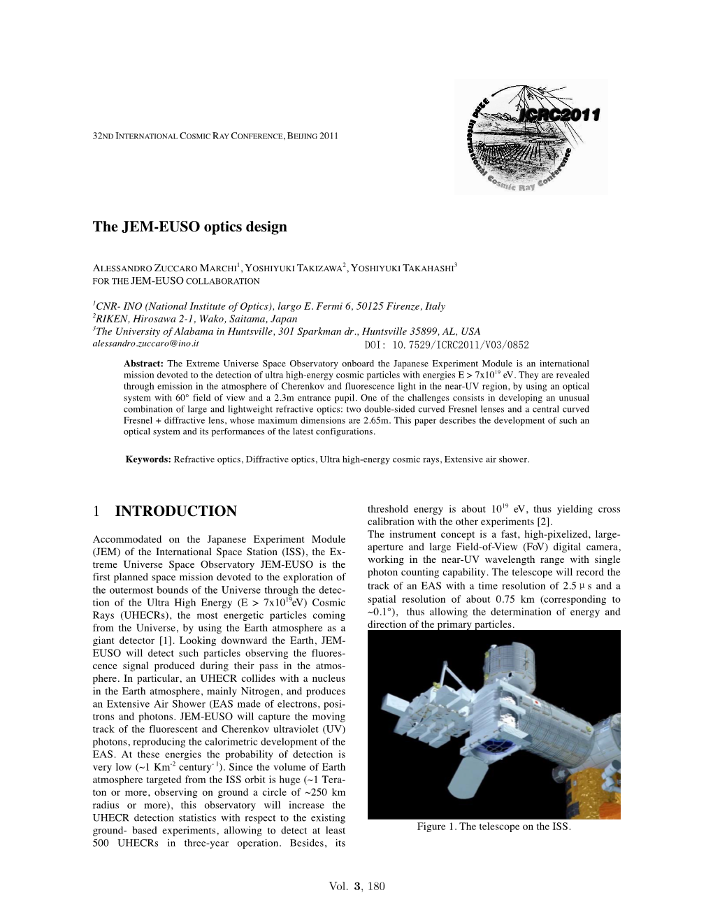 The JEM-EUSO Optics Design 1 INTRODUCTION