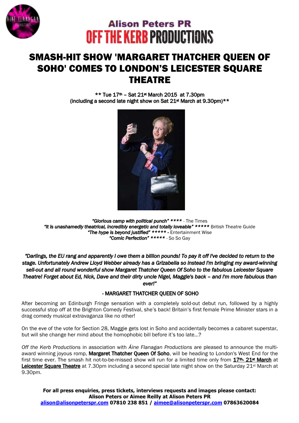 Margaret Thatcher Queen of Soho' Comes to London’S Leicester Square Theatre