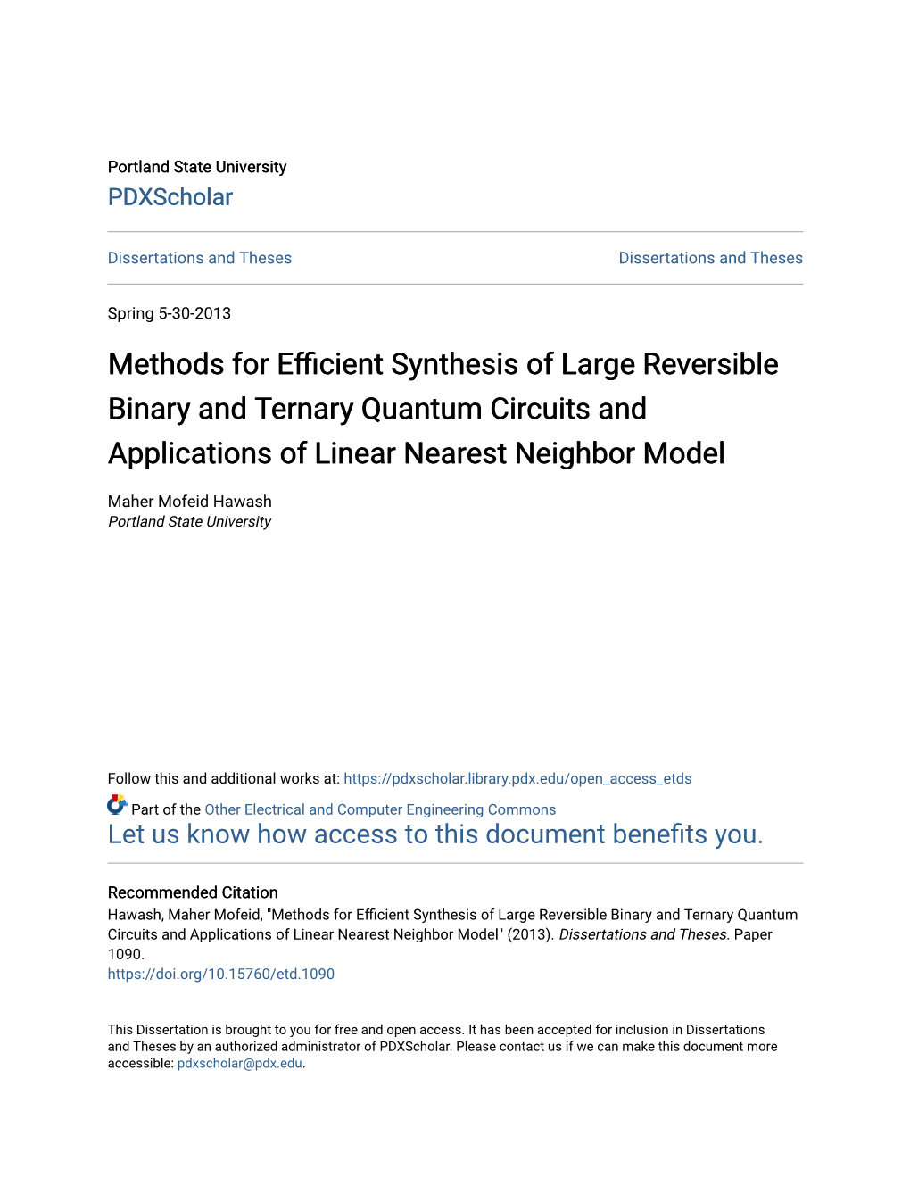 Methods for Efficient Synthesis of Large Reversible Binary and Ternary Quantum Circuits and Applications of Linear Nearest Neighbor Model