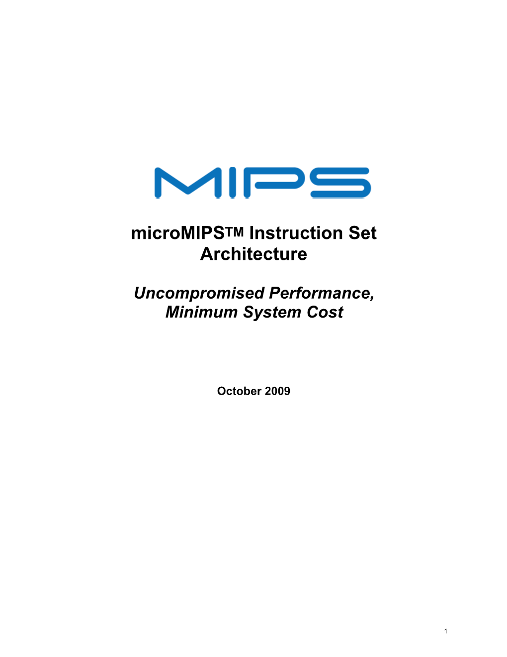 Micromips™ Instruction Set Architecture