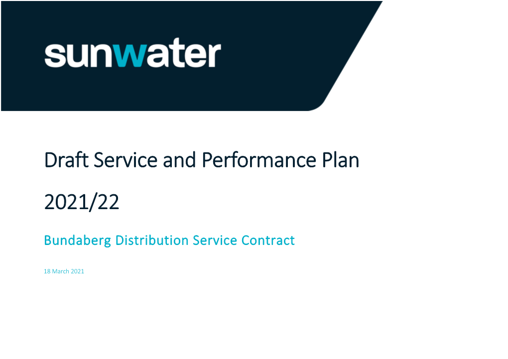 2022 Draft Service and Performance Plan Bundaberg Distribution