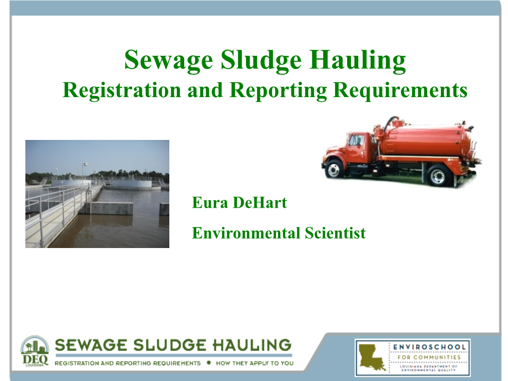 Sewage Sludge Hauling Registration and Reporting Requirements