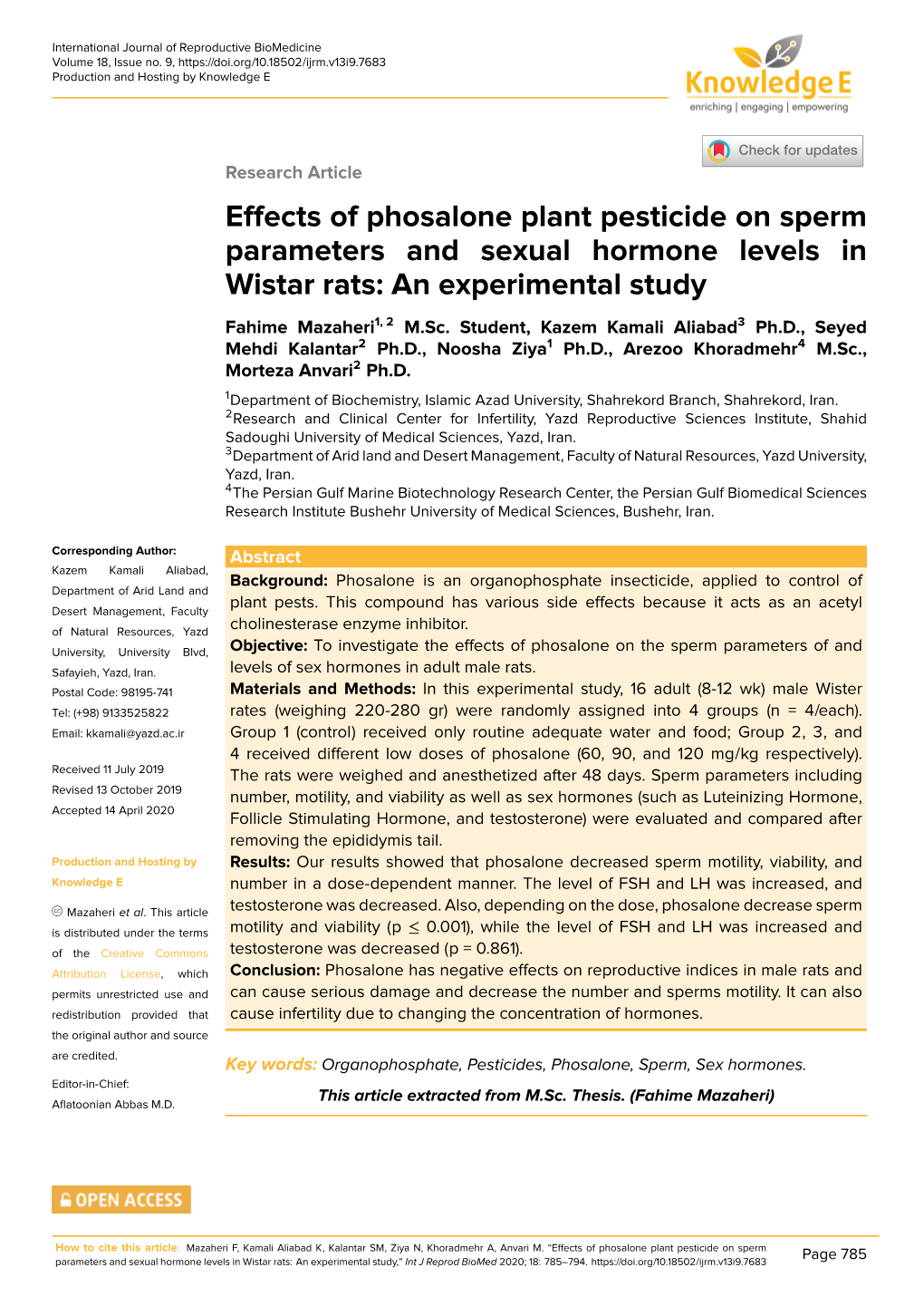 Effects of Phosalone Plant Pesticide on Sperm Parameters and Sexual Hormone Levels in Wistar Rats: an Experimental Study Fahime Mazaheri1, 2 M.Sc