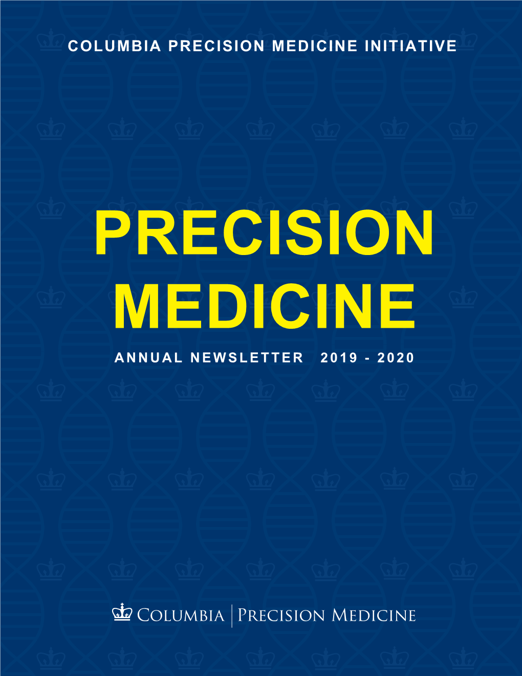 Columbia Precision Medicine Initiative