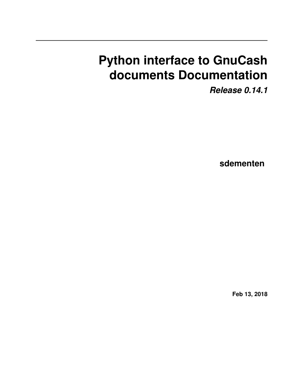 Python Interface to Gnucash Documents Documentation Release 0.14.1