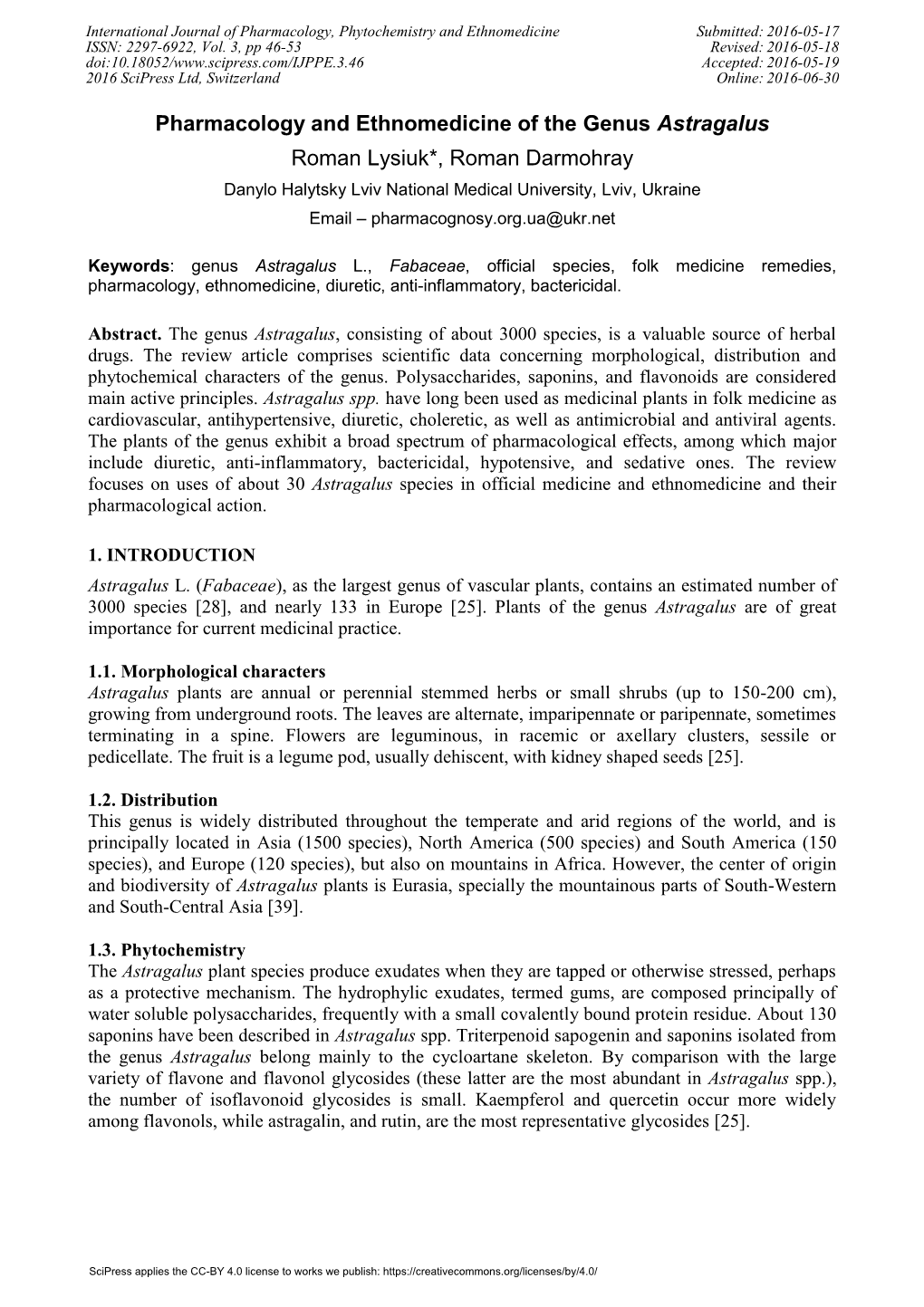 Pharmacology and Ethnomedicine of the Genus Astragalus