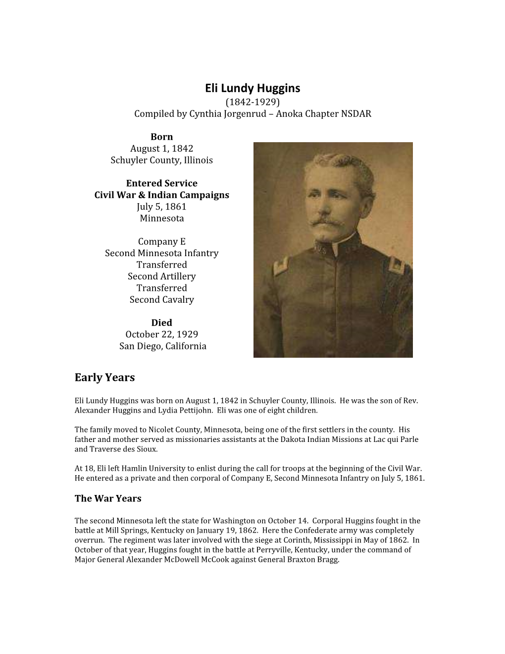 Eli Lundy Huggins (1842-1929) Compiled by Cynthia Jorgenrud – Anoka Chapter NSDAR