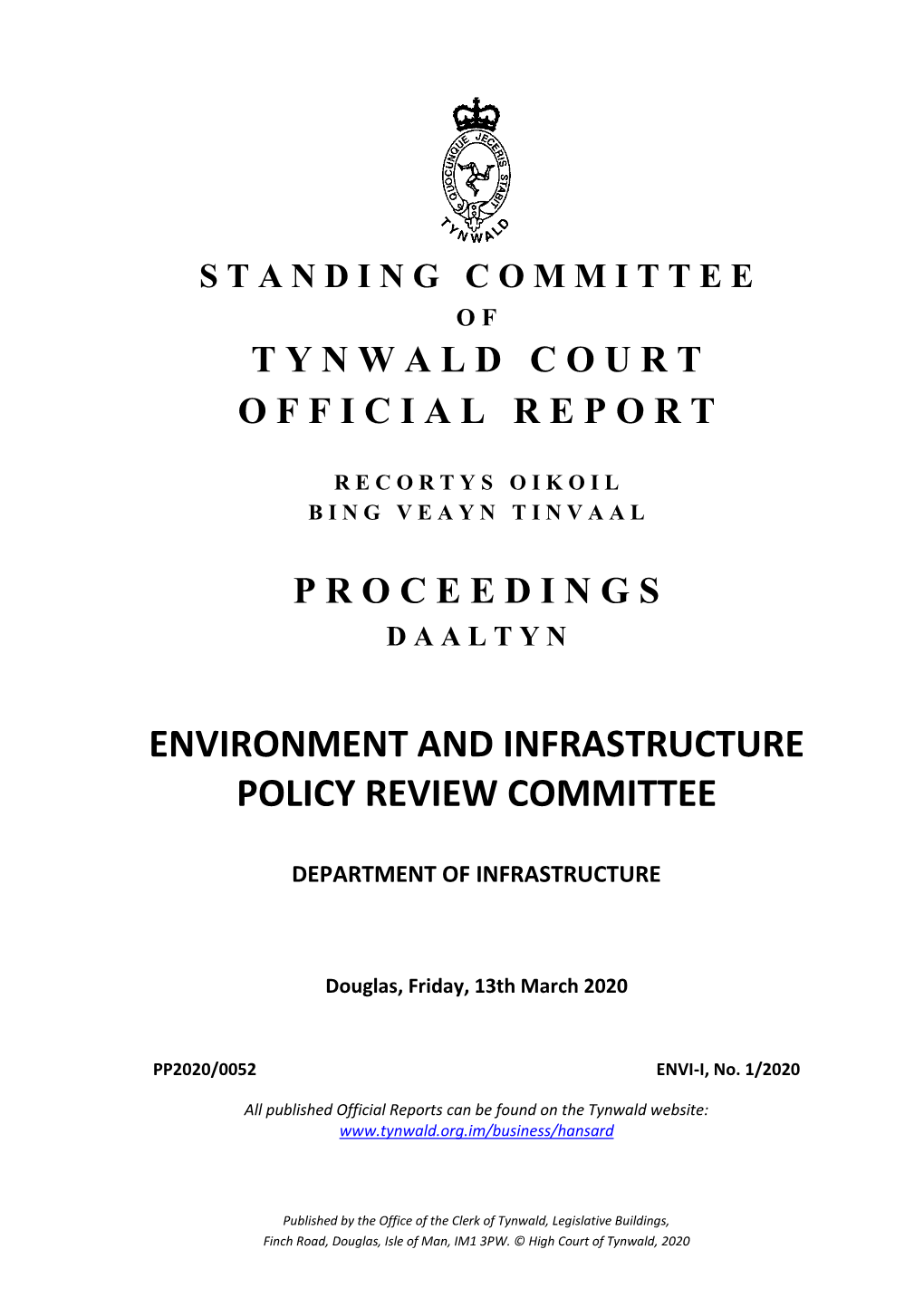 Environment and Infrastructure Policy Review Committee