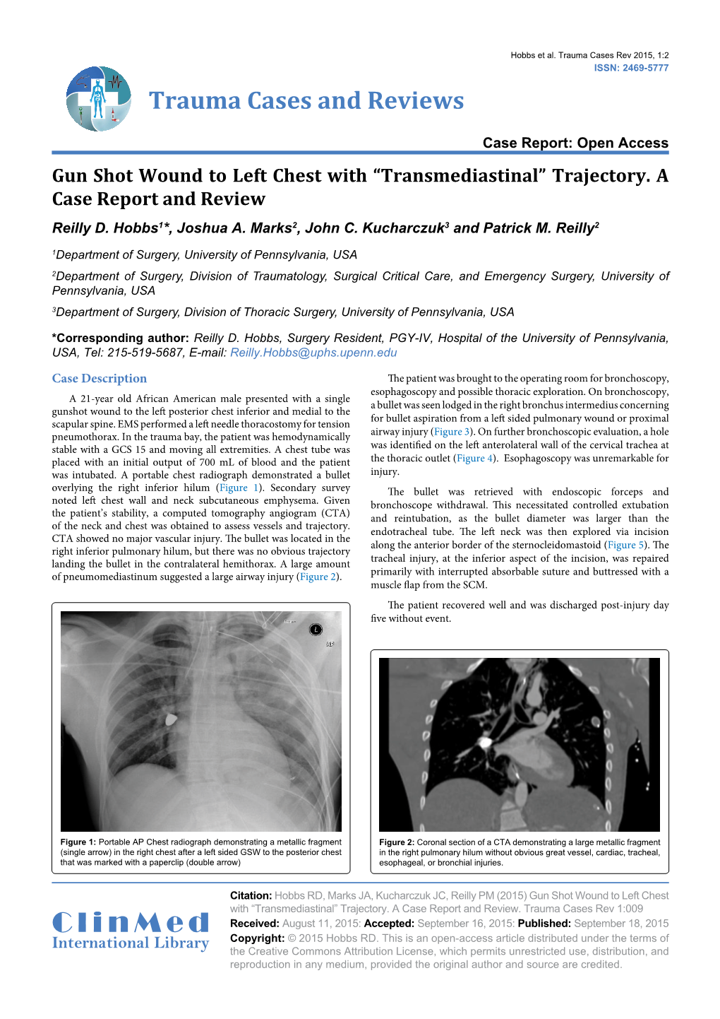 Gun Shot Wound to Left Chest with “Transmediastinal” Trajectory