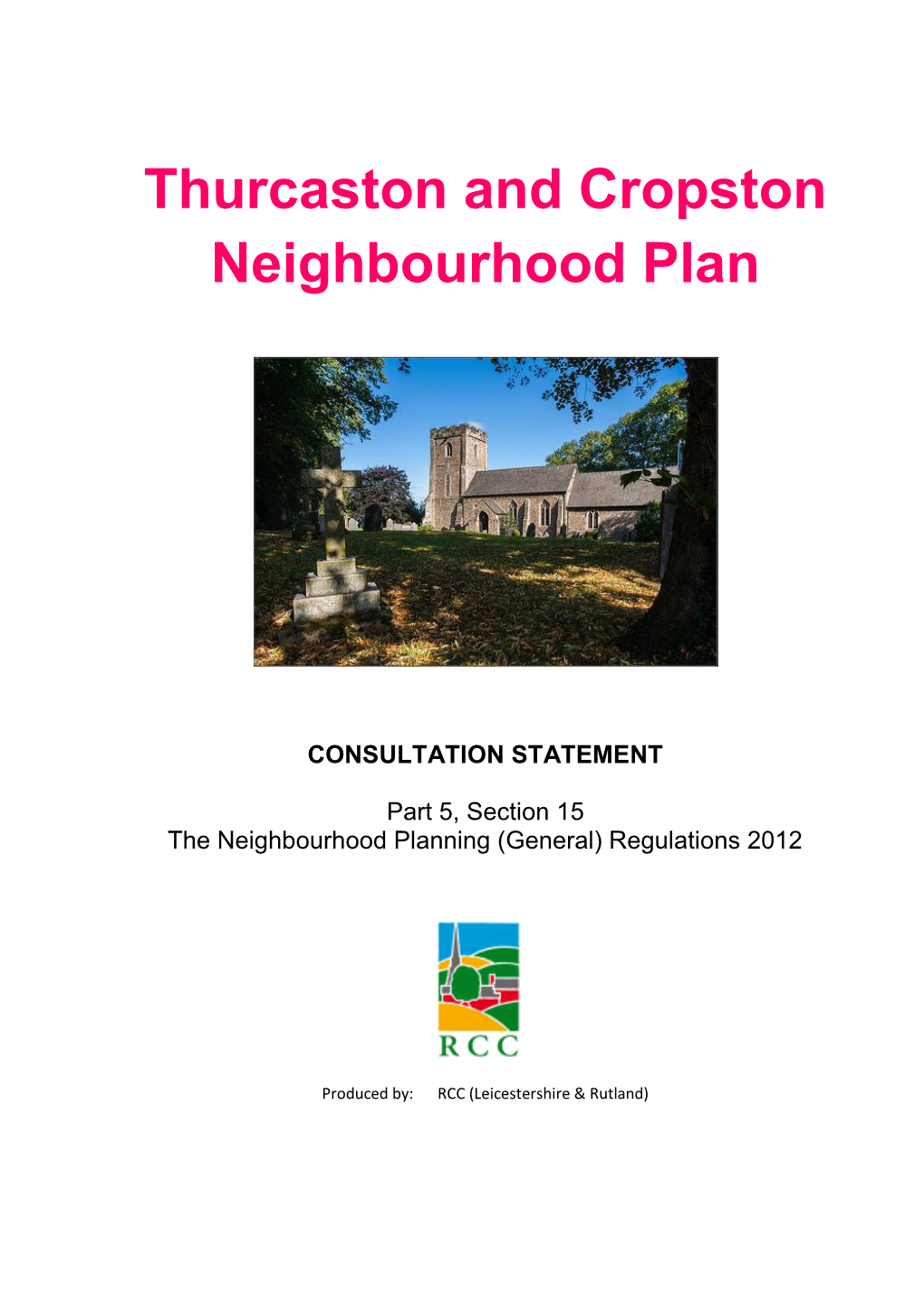 05 Thurcaston and Cropston Neighbourhood Plan