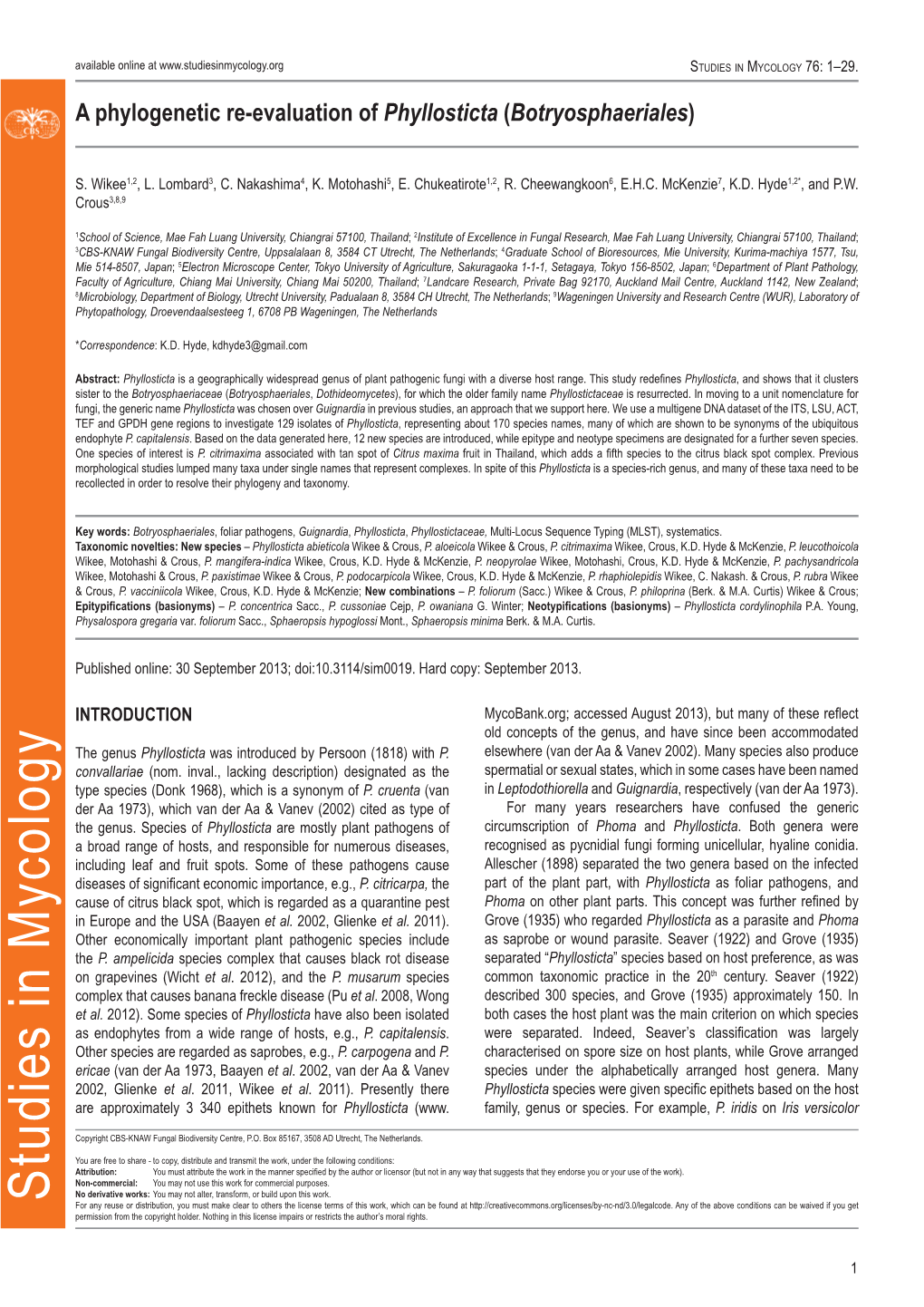 A Phylogenetic Re-Evaluation of Phyllosticta (Botryosphaeriales)