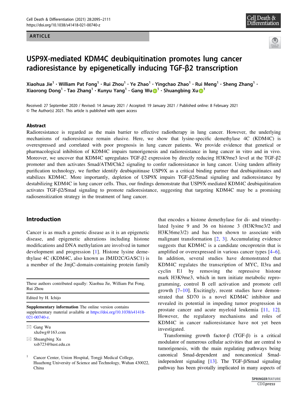 USP9X-Mediated KDM4C Deubiquitination Promotes Lung Cancer Radioresistance by Epigenetically Inducing TGF-Β2 Transcription