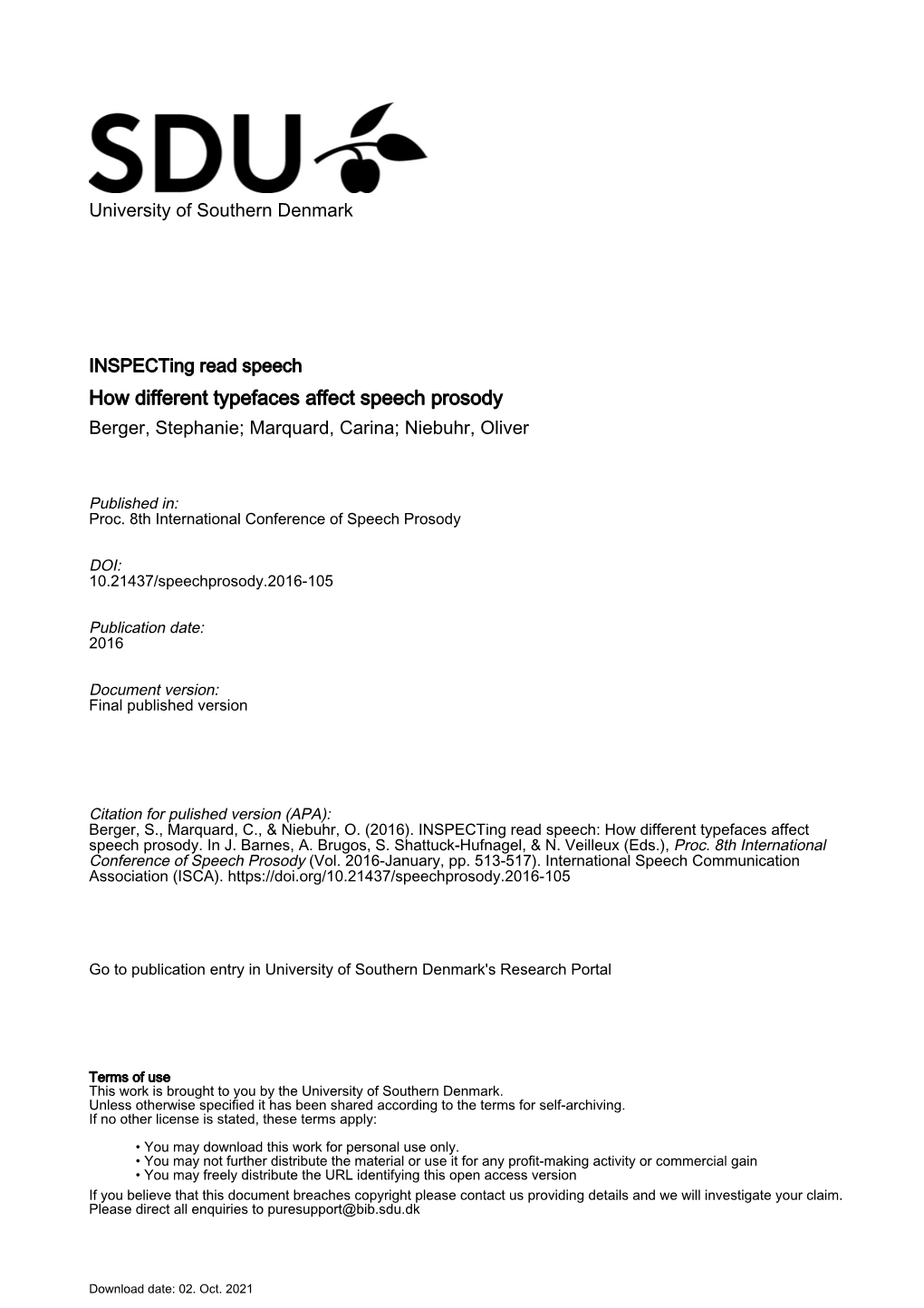 How Different Typefaces Affect Speech Prosody Berger, Stephanie; Marquard, Carina; Niebuhr, Oliver