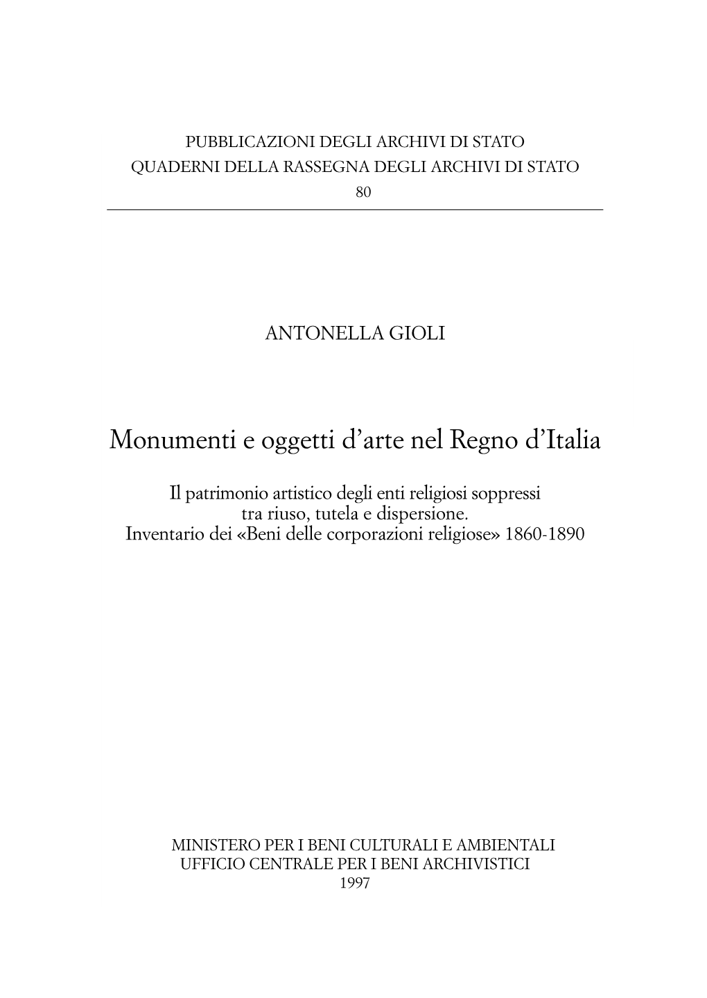 Monumenti E Oggetti D'arte Nel Regno D'italia