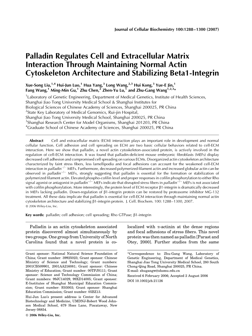 Palladin Regulates Cell and Extracellular Matrix Interaction Through Maintaining Normal Actin Cytoskeleton Architecture and Stabilizing Beta1-Integrin