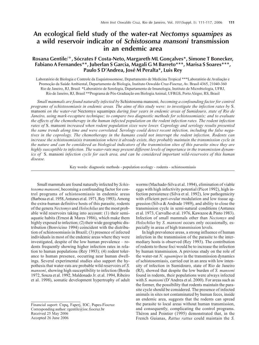 An Ecological Field Study of the Water-Rat Nectomys Squamipes As A