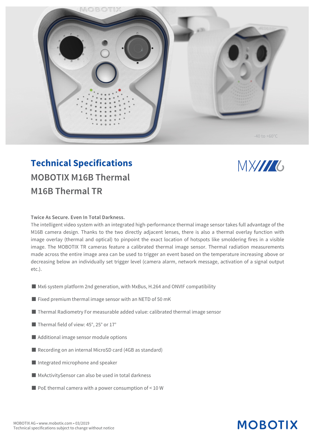 Technical Specifications MOBOTIX M16B Thermal M16B Thermal TR