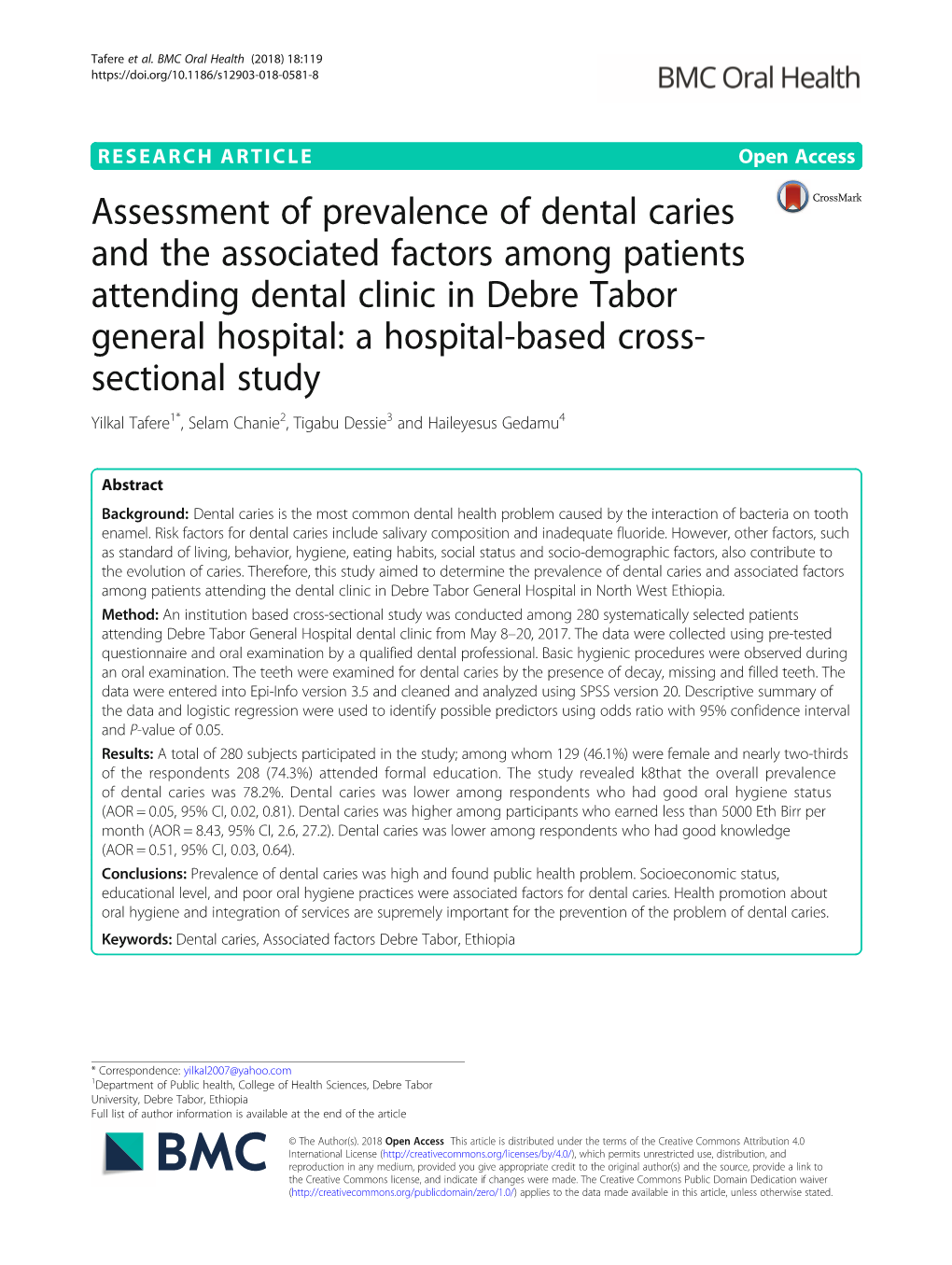 Assessment of Prevalence of Dental Caries and the Associated Factors