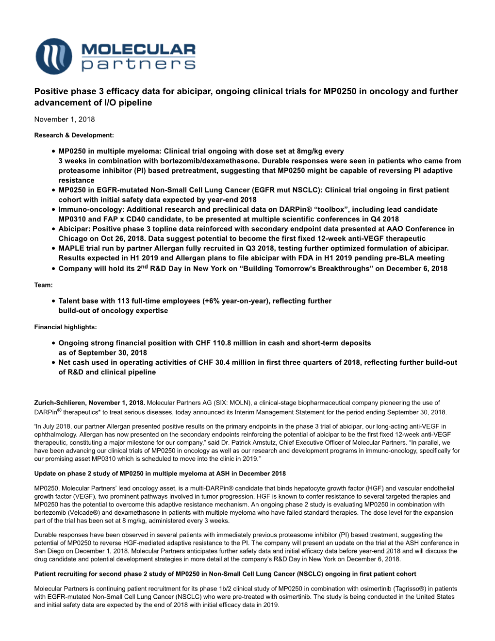 Positive Phase 3 Efficacy Data for Abicipar, Ongoing Clinical Trials for MP0250 in Oncology and Further Advancement of I/O Pipeline