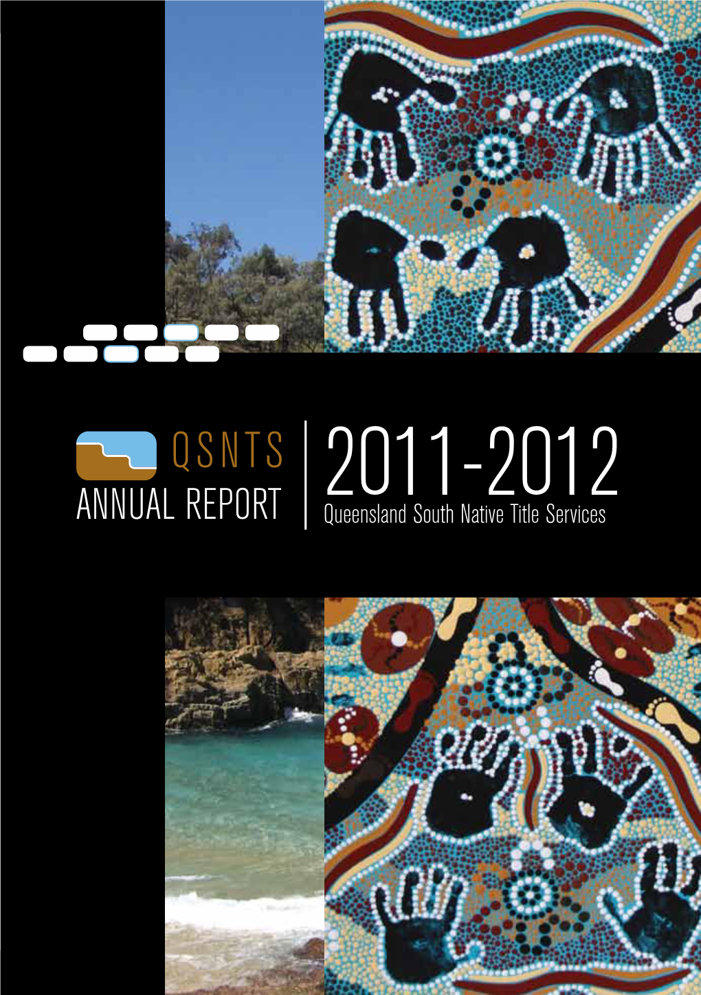 ANNUAL REPORT Queensland South Native Title Services