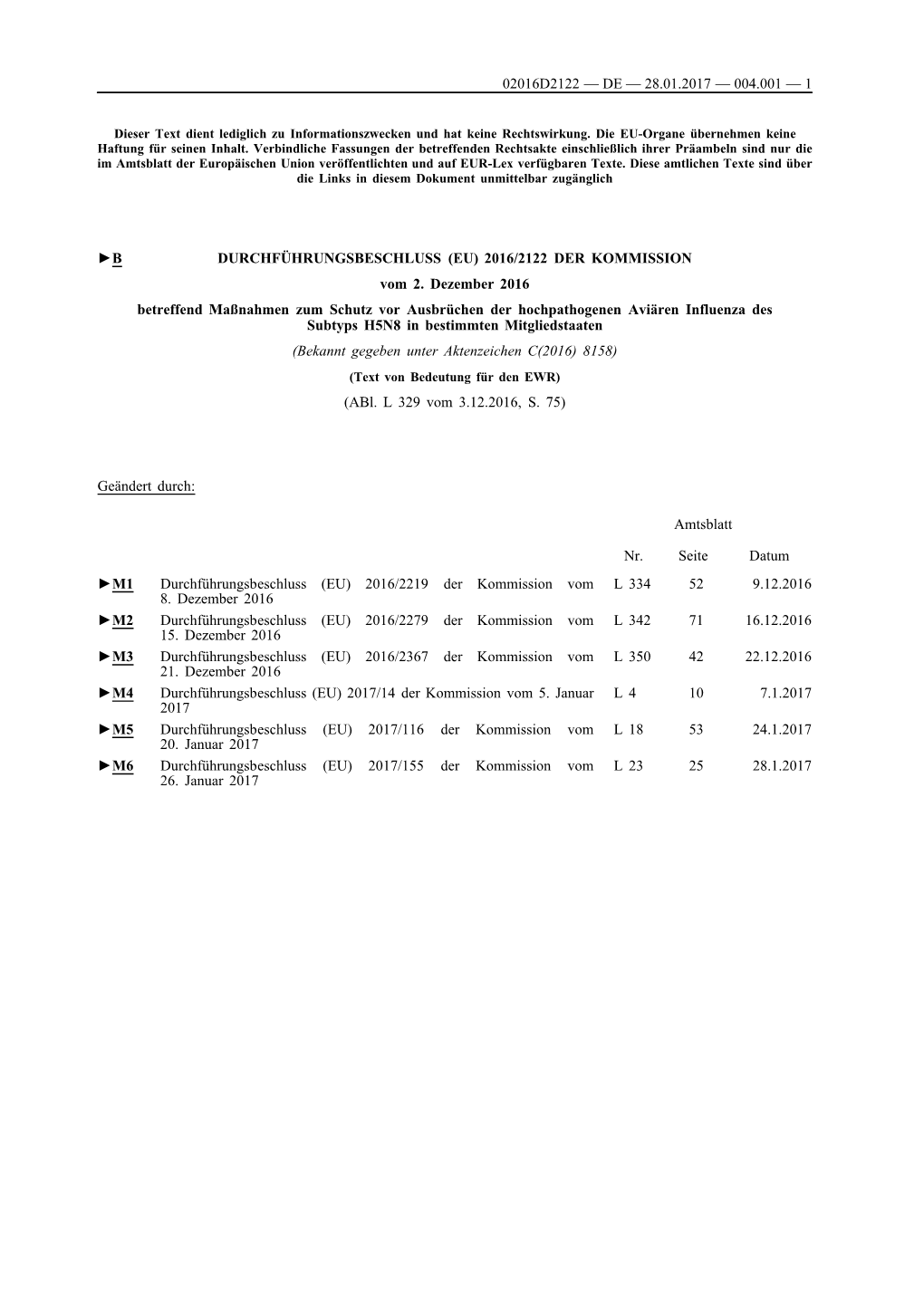 B DURCHFÜHRUNGSBESCHLUSS (EU) 2016/2122 DER KOMMISSION Vom 2