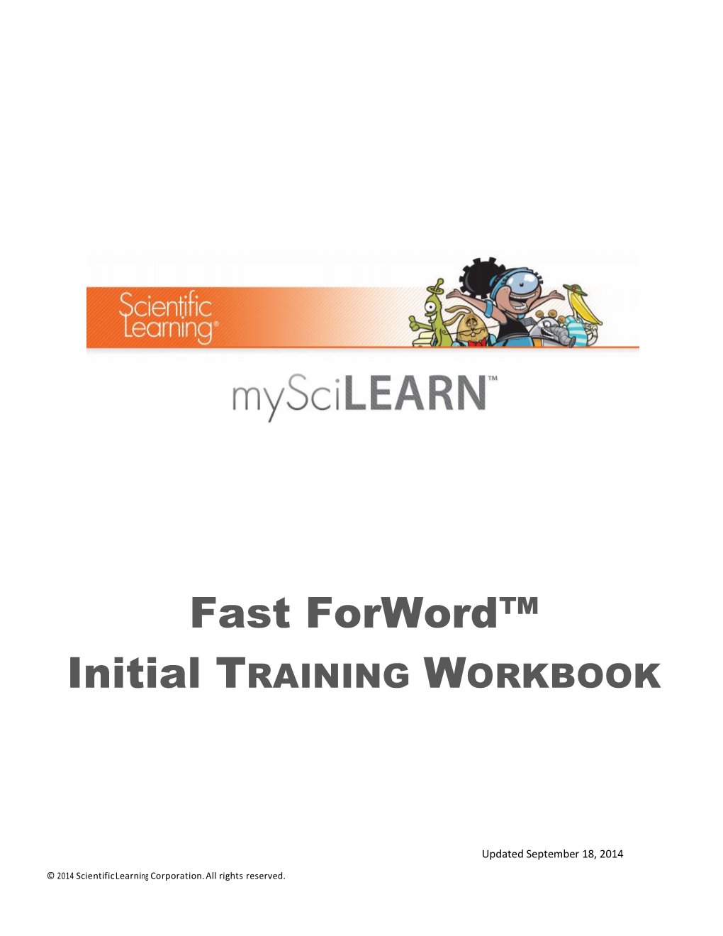 Fast Forword™ Initial TRAINING WORKBOOK