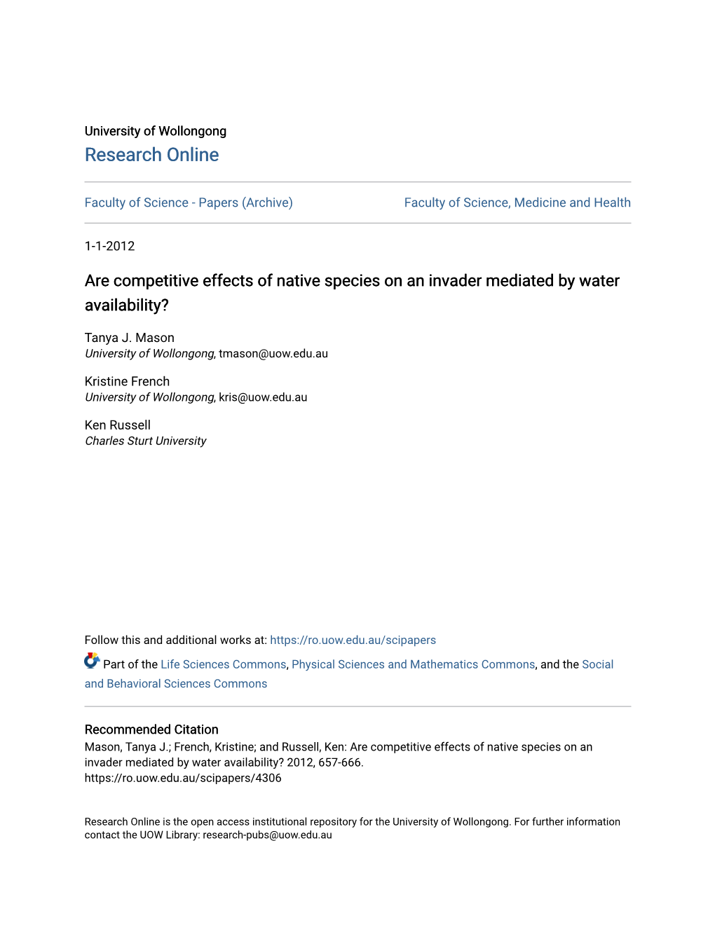 Are Competitive Effects of Native Species on an Invader Mediated by Water Availability?