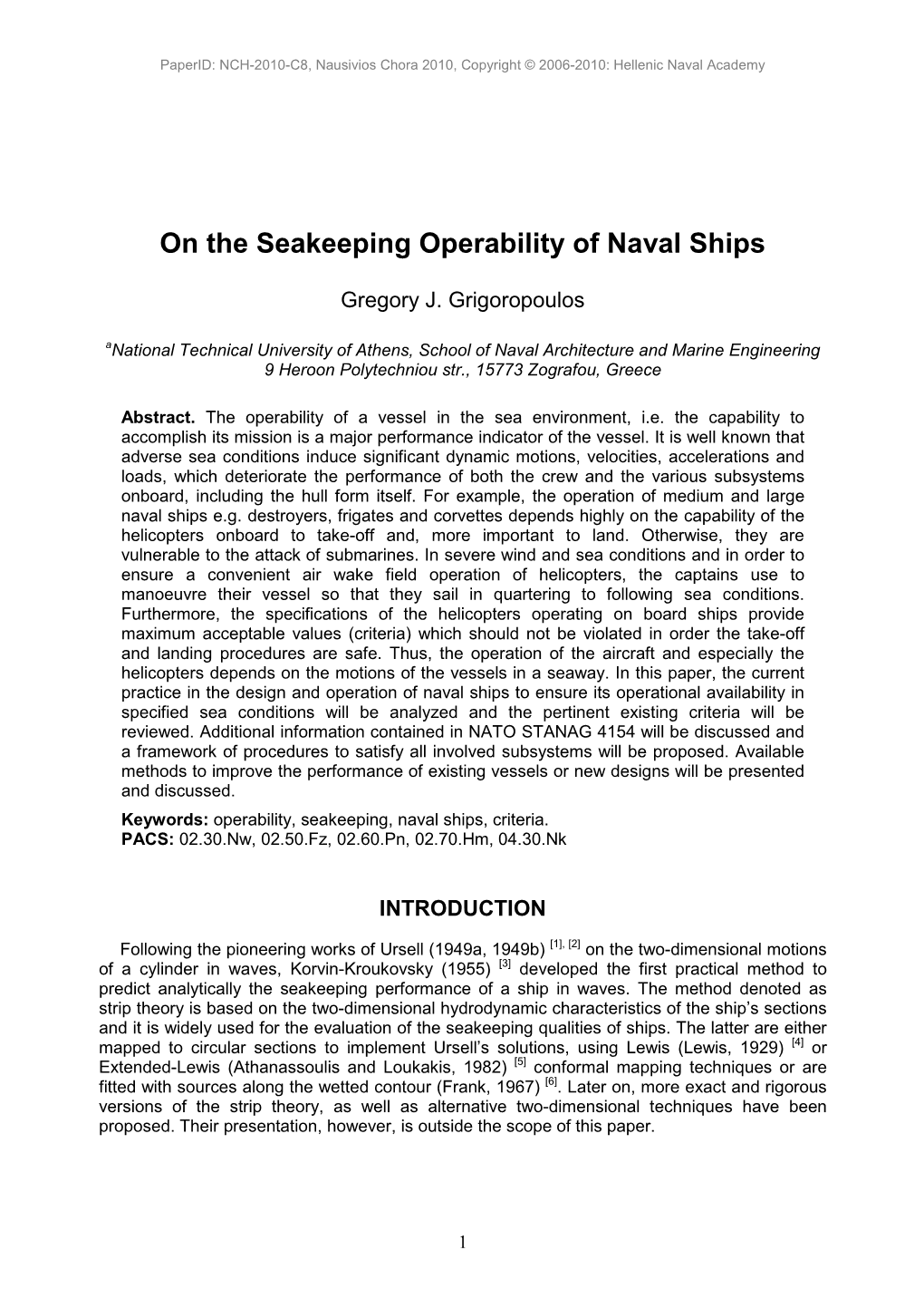 On the Seakeeping Operability of Naval Ships