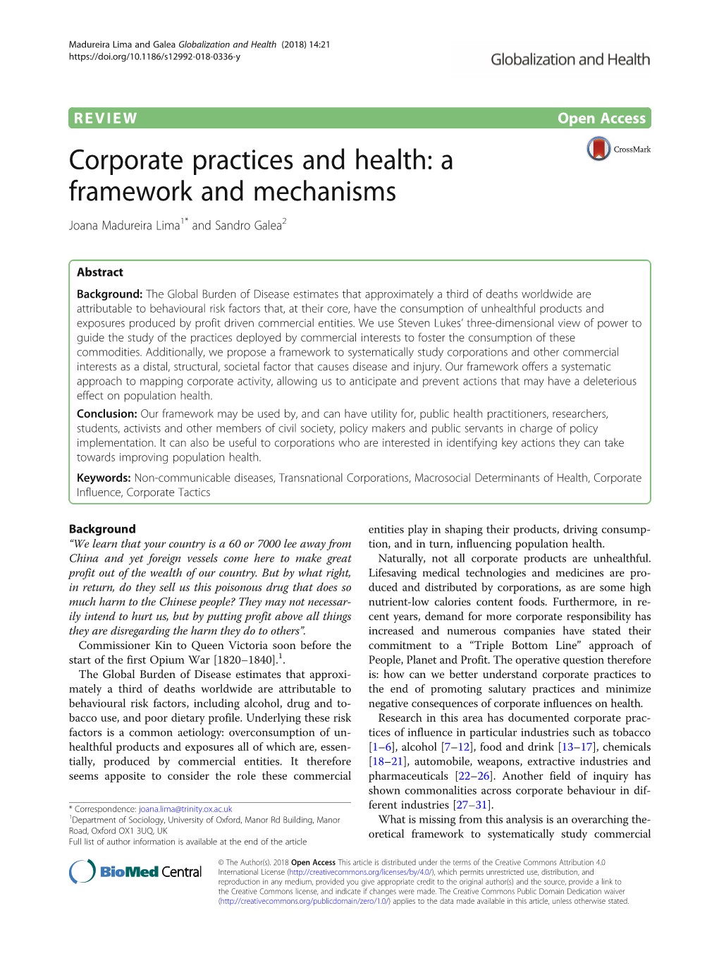 Corporate Practices and Health: a Framework and Mechanisms Joana Madureira Lima1* and Sandro Galea2