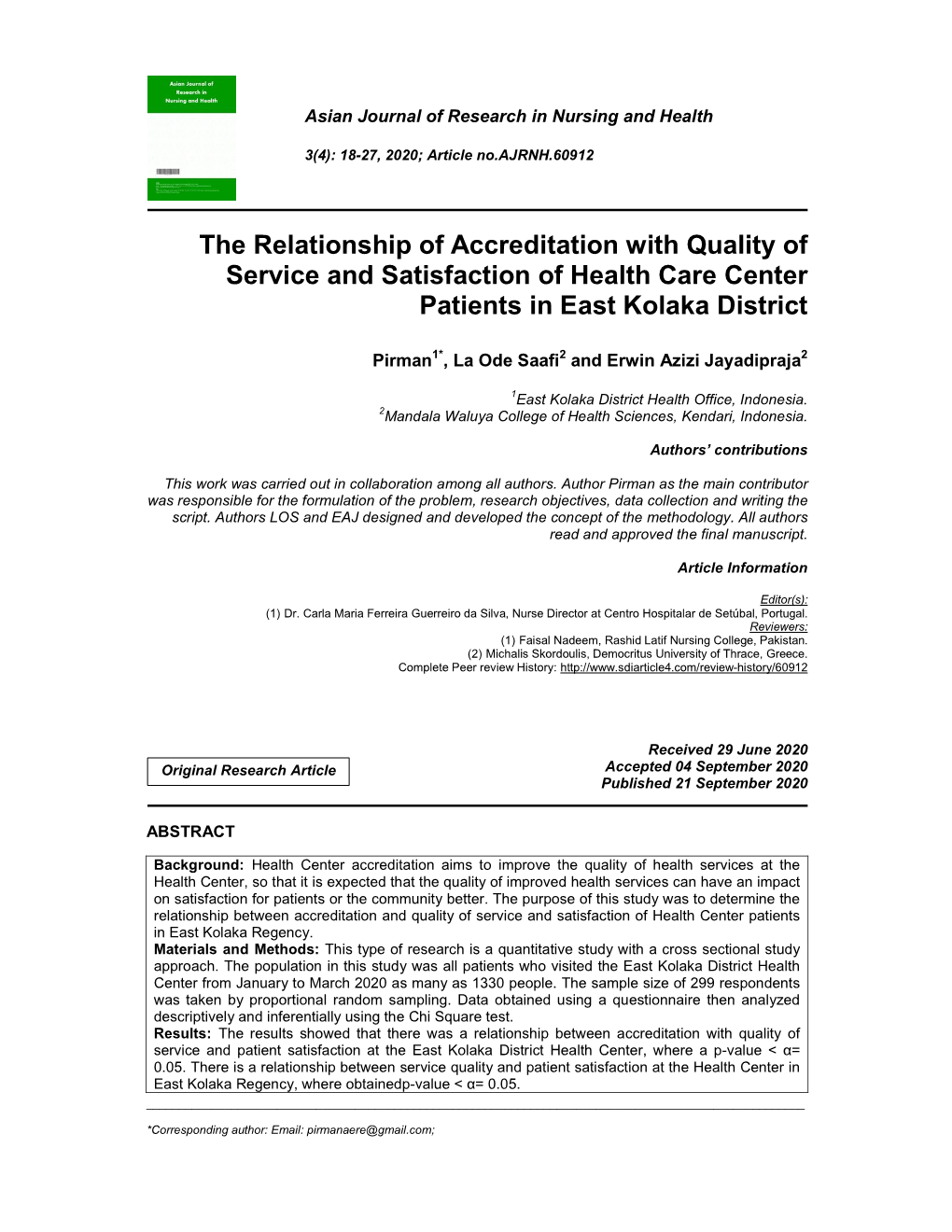 The Relationship of Accreditation with Quality of Service and Satisfaction of Health Care Center Patients in East Kolaka District