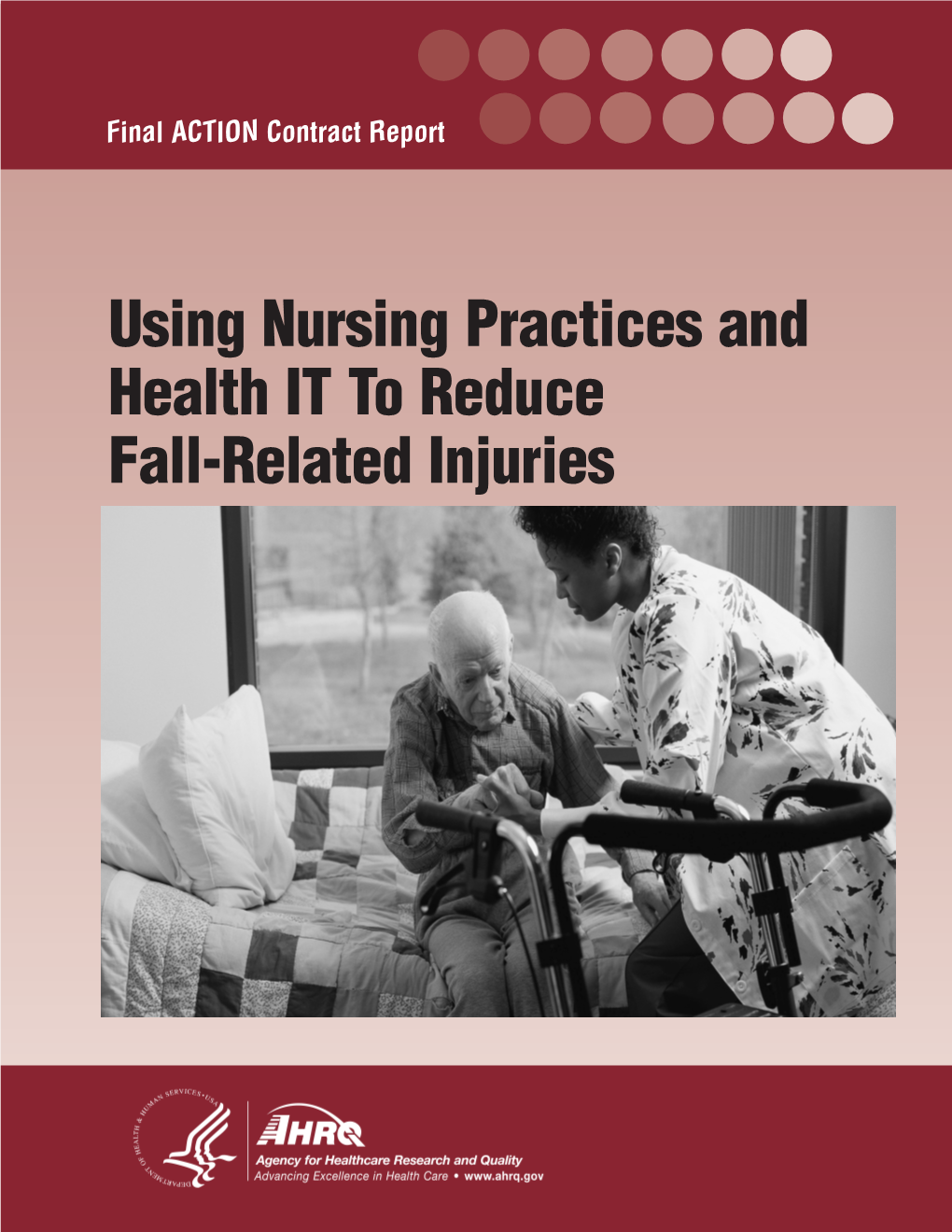 Using Nursing Practices and Health IT to Reduce Fall-Related Injuries