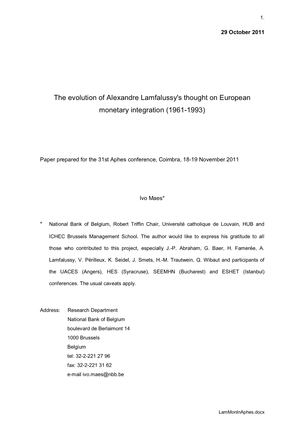 On the Origins of Alexandre Lamfalussy's Thought on European