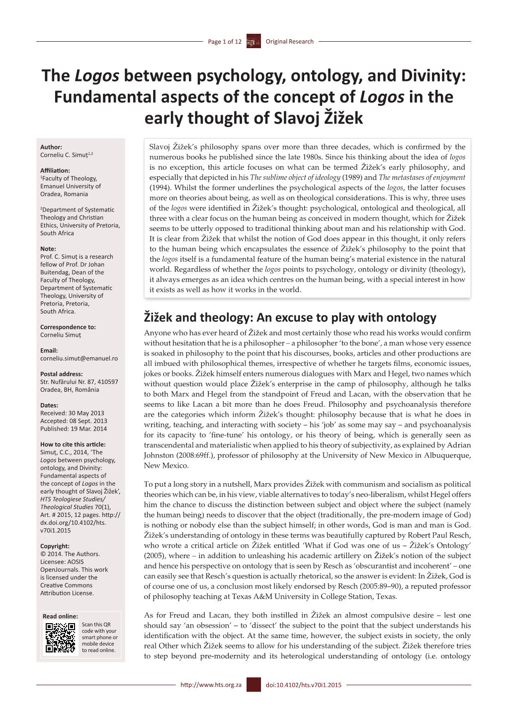 The Logos Between Psychology, Ontology, and Divinity: Fundamental Aspects of the Concept of Logos in the Early Thought of Slavoj Žižek