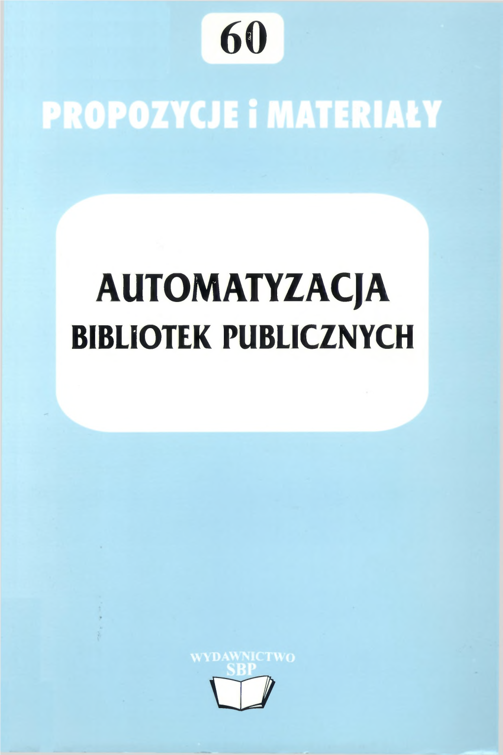 Automatyzacja Bibliotek Publicznych