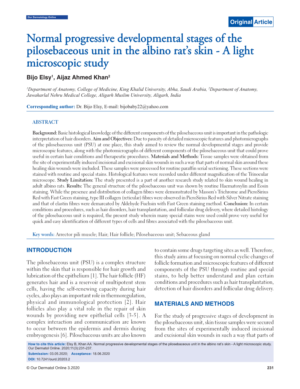 Normal Progressive Developmental Stages of the Pilosebaceous Unit in the Albino Rat’S Skin - a Light Microscopic Study