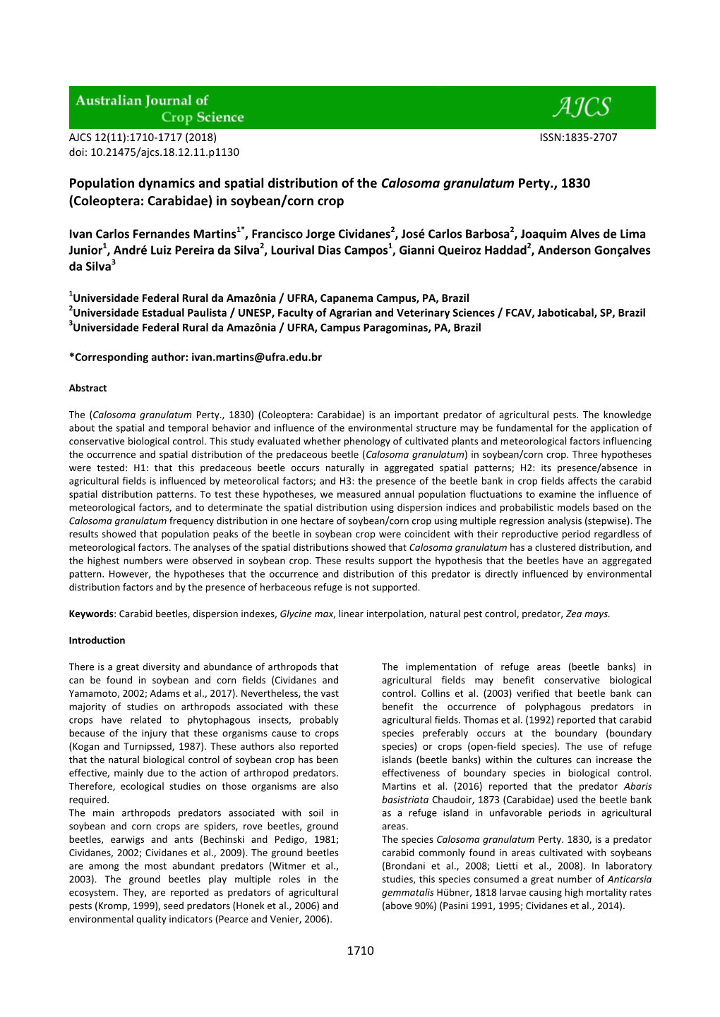 Population Dynamics and Spatial Distribution of the Calosoma Granulatum Perty., 1830 (Coleoptera: Carabidae) in Soybean/Corn Crop