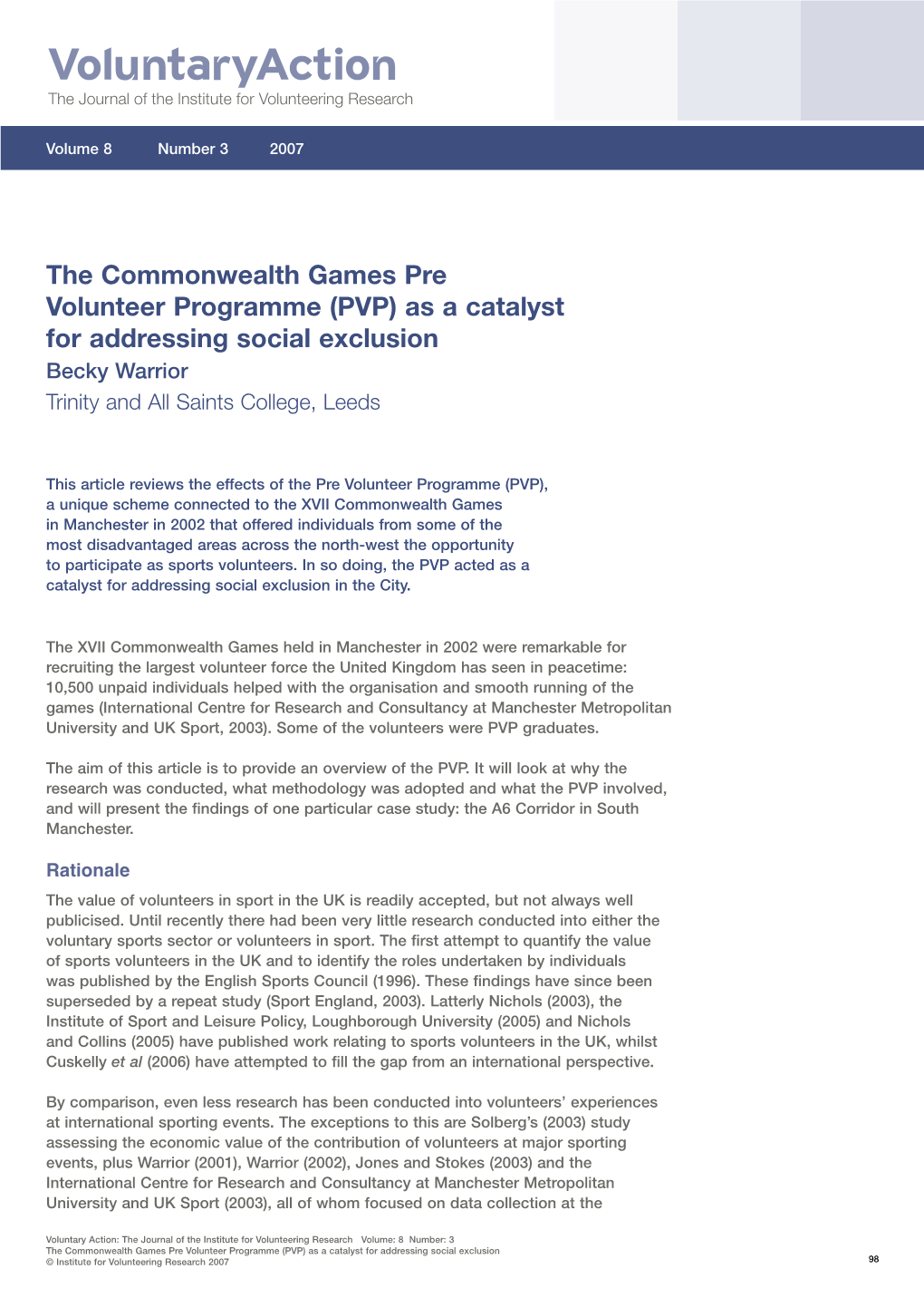 The Commonwealth Games Pre Volunteer Programme (PVP) As a Catalyst for Addressing Social Exclusion Becky Warrior Trinity and All Saints College, Leeds