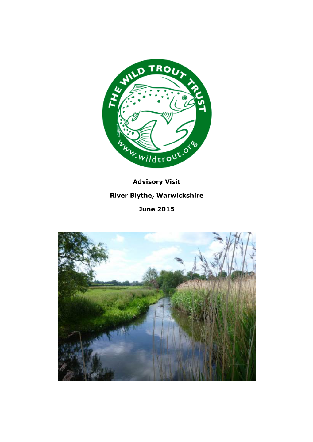 Advisory Visit River Blythe, Warwickshire June 2015