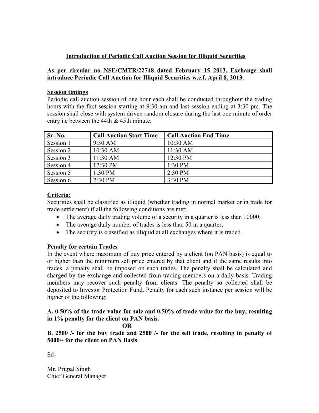 Introduction of Periodic Call Auction Session for Illiquid Securities