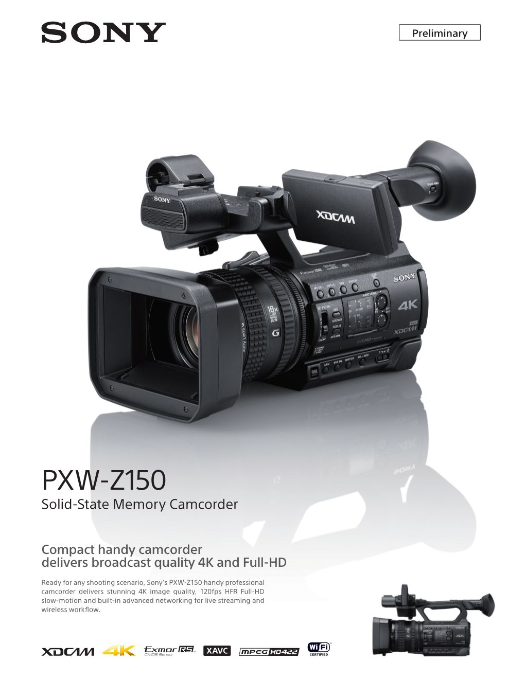 PXW-Z150 Solid-State Memory Camcorder