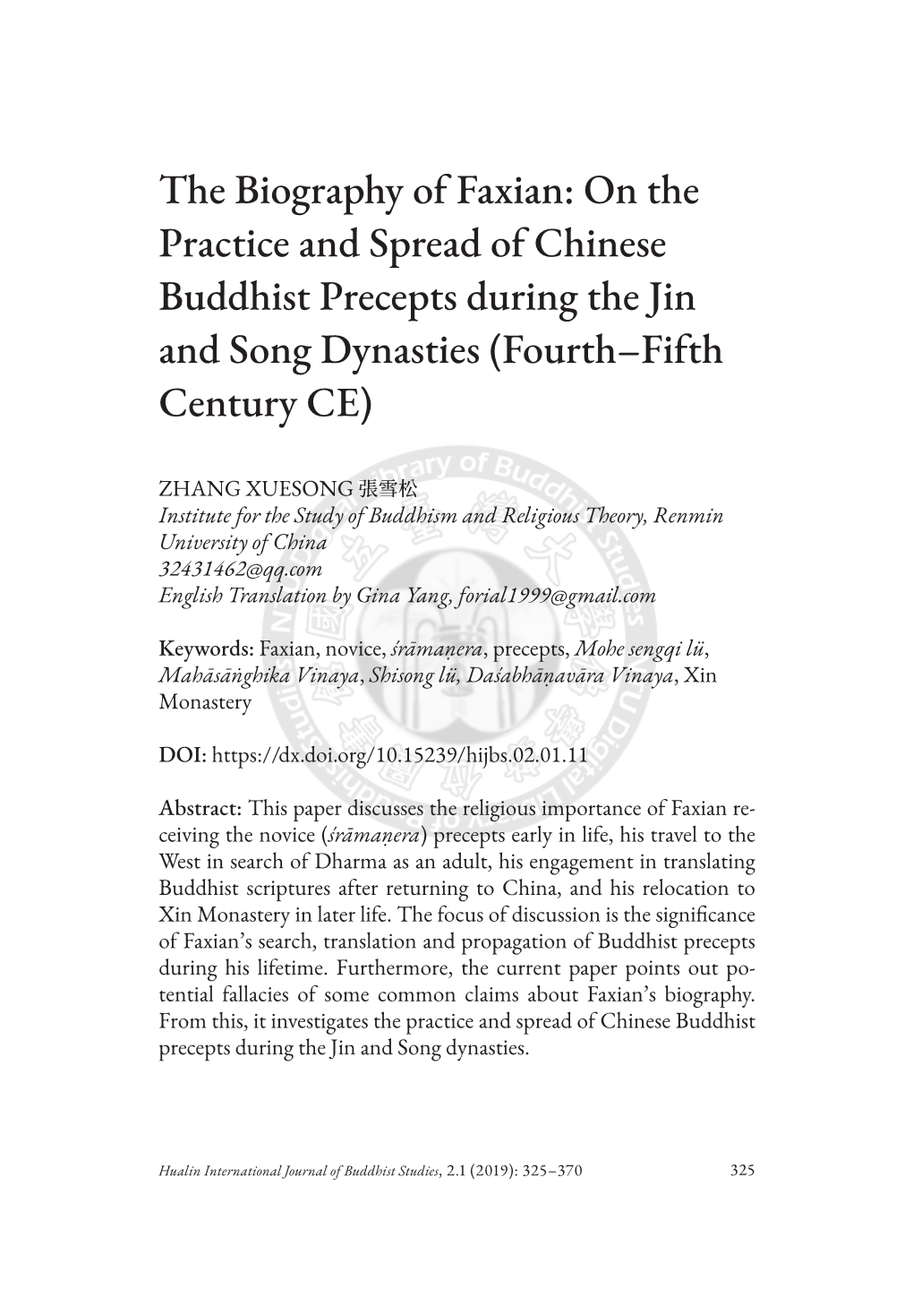 The Biography of Faxian: on the Practice and Spread of Chinese Buddhist Precepts During the Jin and Song Dynasties (Fourth–Fifth Century CE)