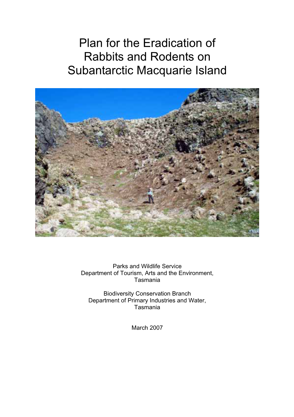 Plan for the Eradication of Rabbits and Rodents on Subantarctic Macquarie Island