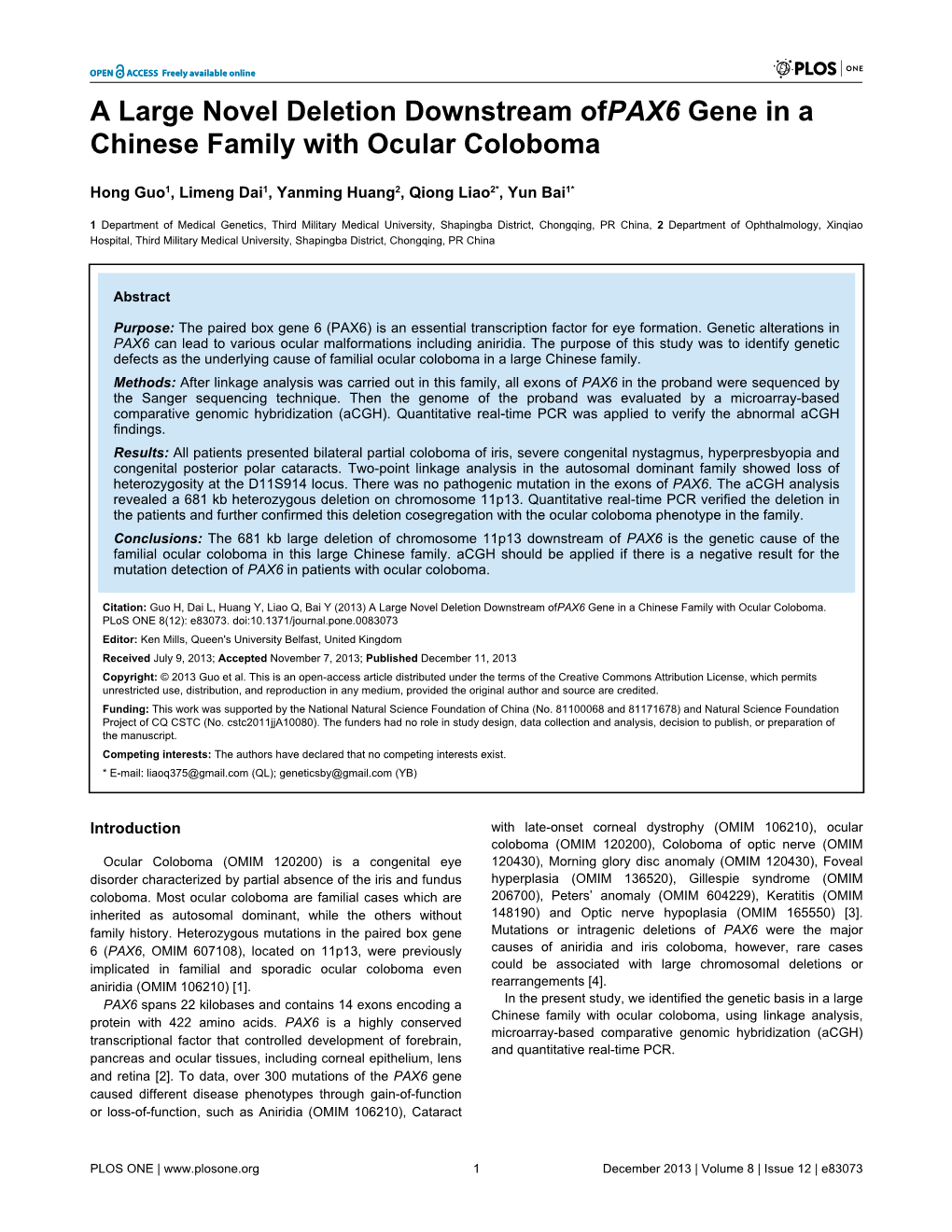 A Large Novel Deletion Downstream Ofpax6 Gene in a Chinese Family with Ocular Coloboma