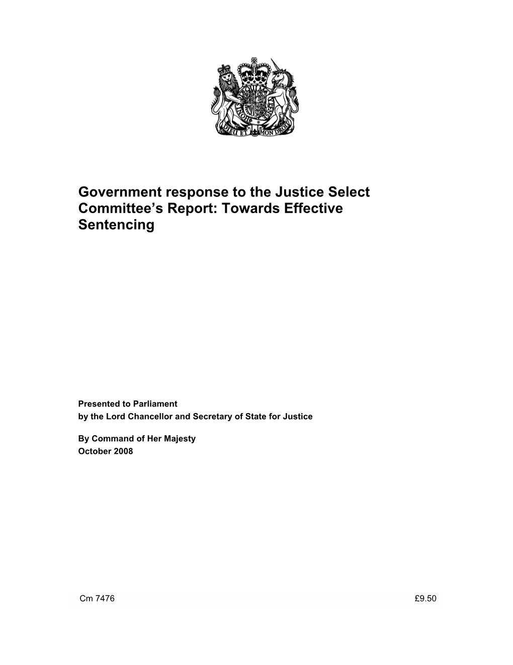 Government Response to the Justice Select Committeeâ€™S Report