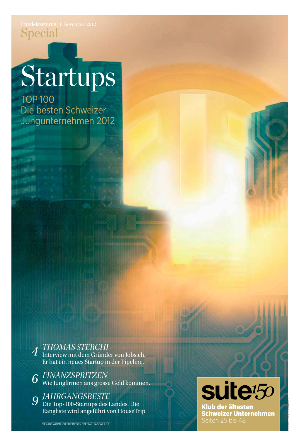 Special Startups Top 100 Die Besten Schweizer Jungunternehmen 2012