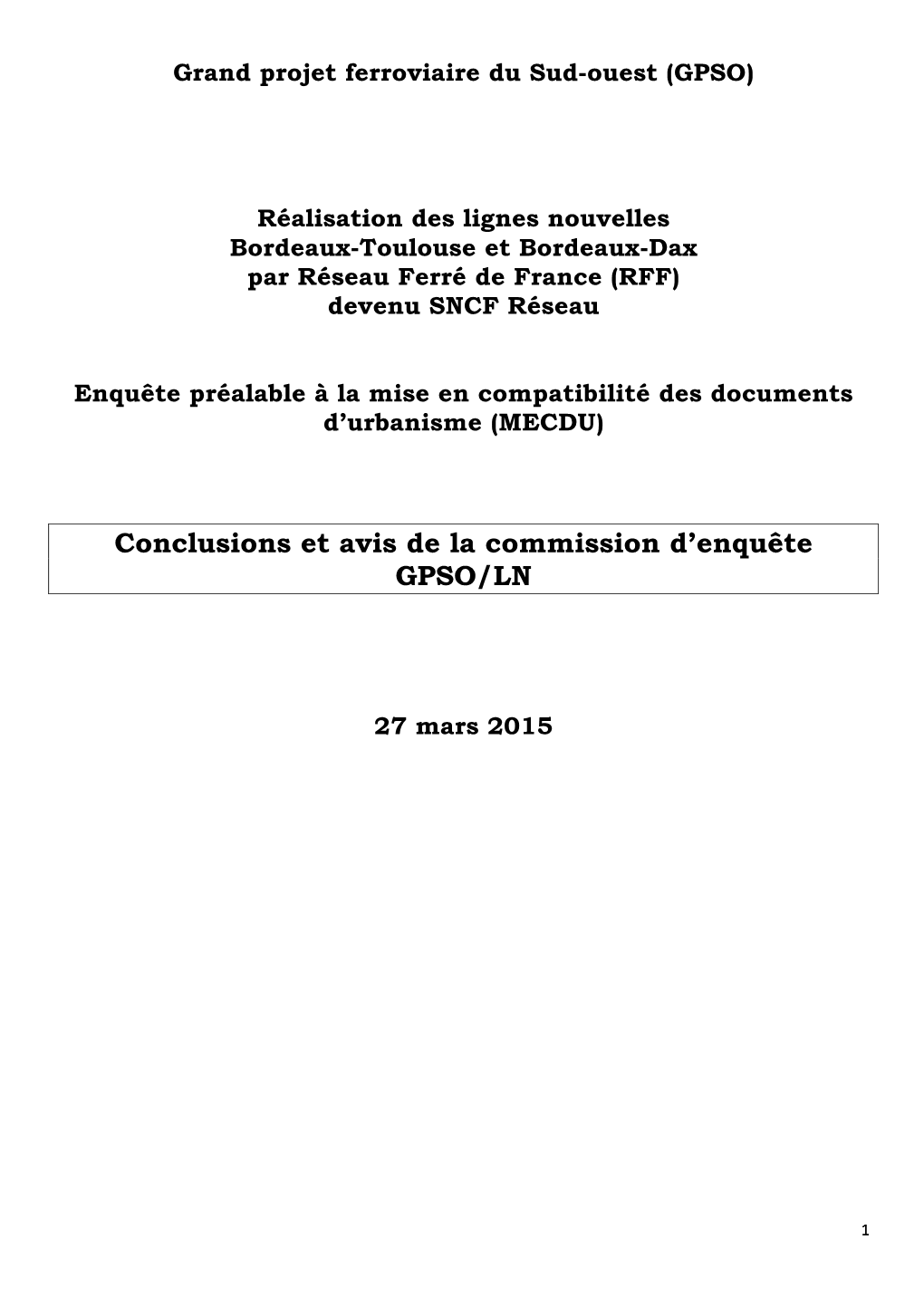 Conclusions Et Avis De La Commission D'enquête GPSO/LN