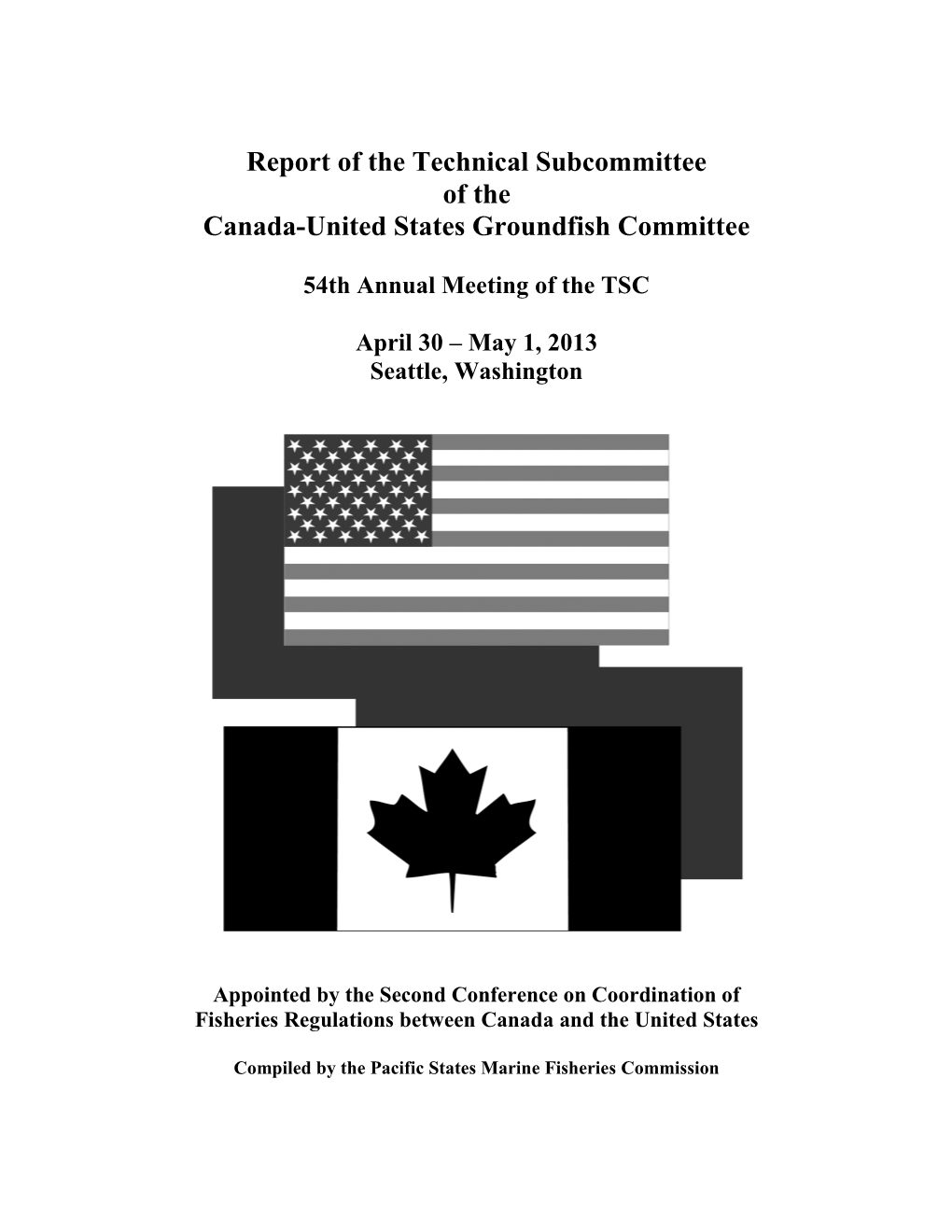 Report of the Technical Subcommittee of the Canada-United States Groundfish Committee