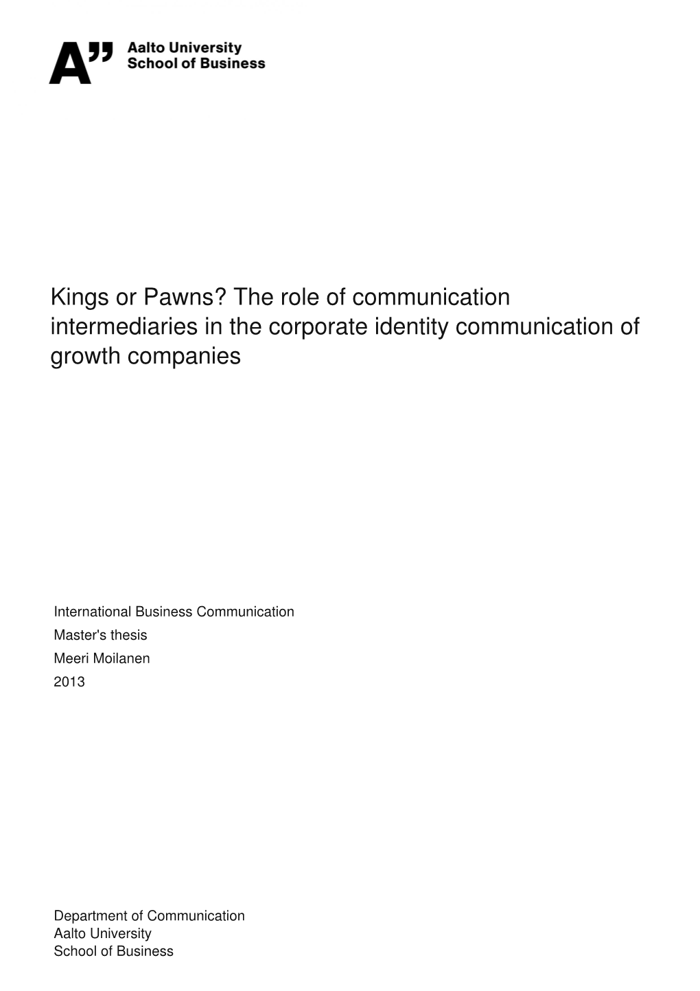 Kings Or Pawns? the Role of Communication Intermediaries in the Corporate Identity Communication of Growth Companies