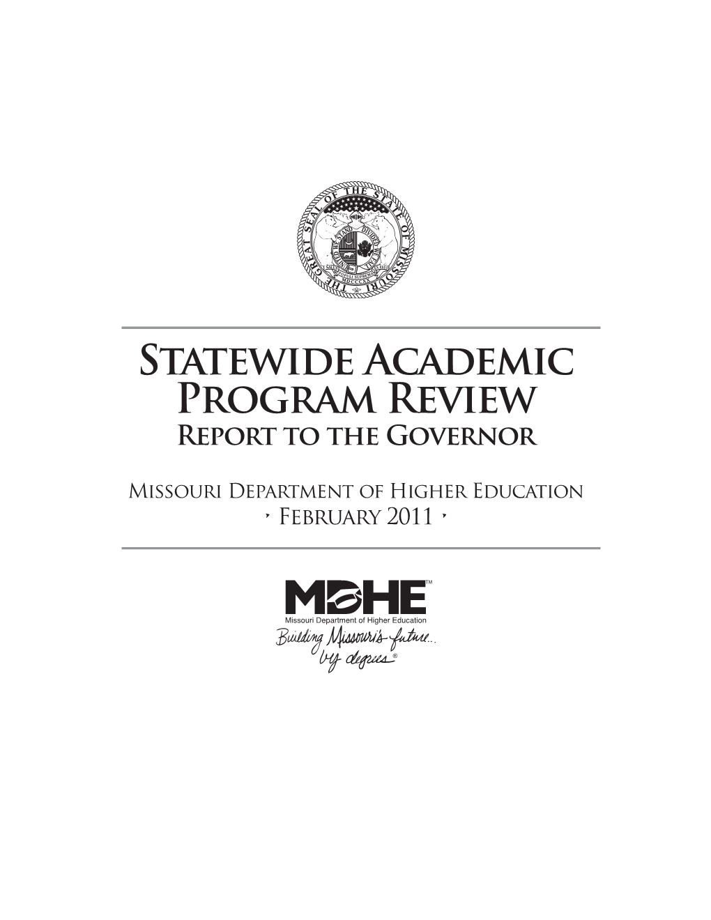 Statewide Academic Program Review Report to the Governor